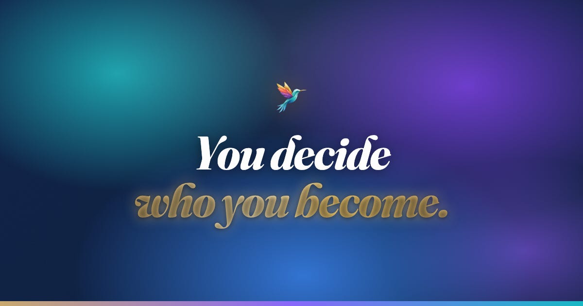 Life Is a Game. You Decide Who You Become.
